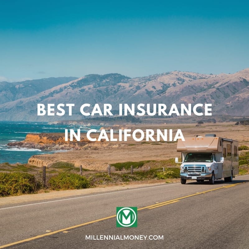 Best Car Insurance in California 2020 | Millennial Money